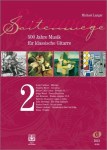 Michael Langer: Saitenwege - 500 Jahre Musik für die klassiche Gitarre 2 